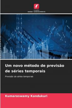 Um novo método de previsão de séries temporais