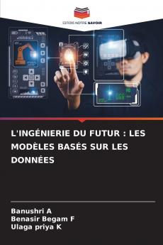 L'INGÉNIERIE DU FUTUR