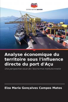 Analyse économique du territoire sous l'influence directe du port d'Açu