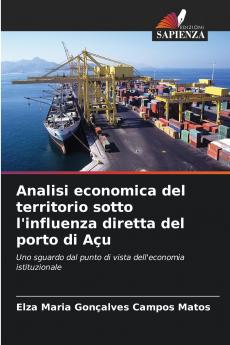 Analisi economica del territorio sotto l'influenza diretta del porto di Açu