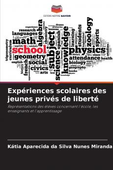 Expériences scolaires des jeunes privés de liberté