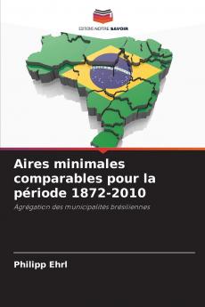 Aires minimales comparables pour la période 1872-2010