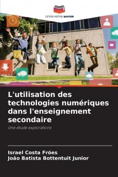 L'utilisation des technologies numériques dans l'enseignement secondaire