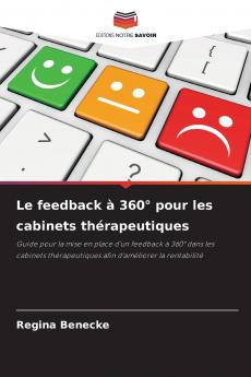 Le feedback à 360° pour les cabinets thérapeutiques