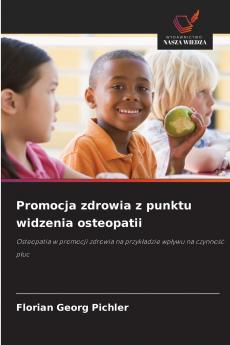 Promocja zdrowia z punktu widzenia osteopatii