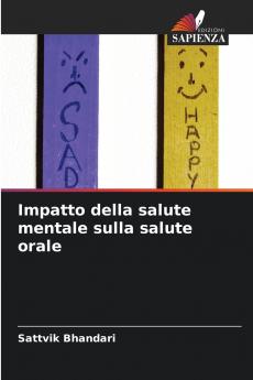 Impatto della salute mentale sulla salute orale