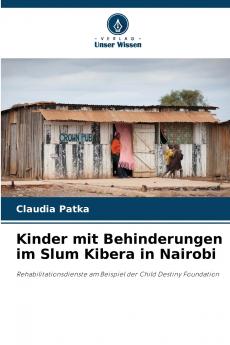 Kinder mit Behinderungen im Slum Kibera in Nairobi