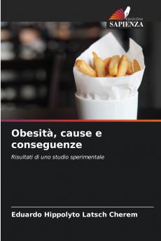 Obesità cause e conseguenze