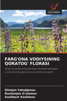 FARG'ONA VODIYSINING QORATOG' FLORASI