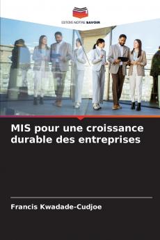 MIS pour une croissance durable des entreprises