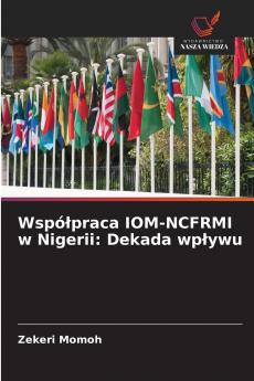Współpraca IOM-NCFRMI w Nigerii