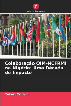 Colaboração OIM-NCFRMI na Nigéria