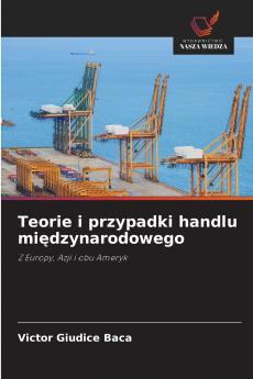 Teorie i przypadki handlu międzynarodowego