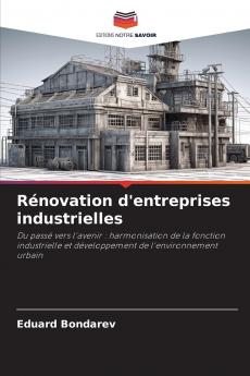 Rénovation d'entreprises industrielles