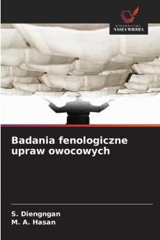 Badania fenologiczne upraw owocowych