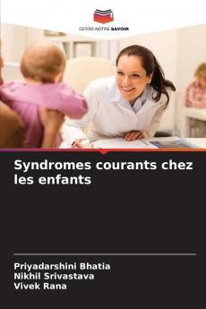 Syndromes courants chez les enfants