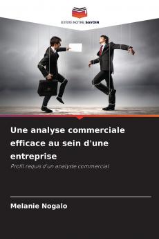 Une analyse commerciale efficace au sein d'une entreprise