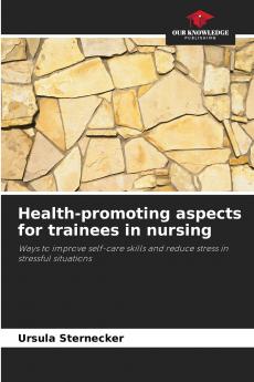 Health-promoting aspects for trainees in nursing