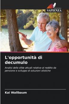 L'opportunità di decumulo