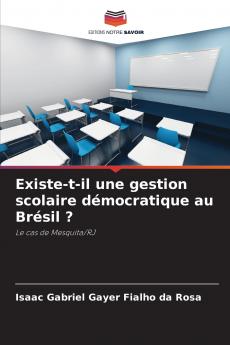 Existe-t-il une gestion scolaire démocratique au Brésil ?