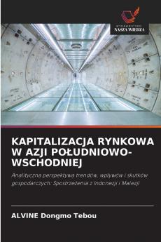 KAPITALIZACJA RYNKOWA W AZJI POŁUDNIOWO-WSCHODNIEJ