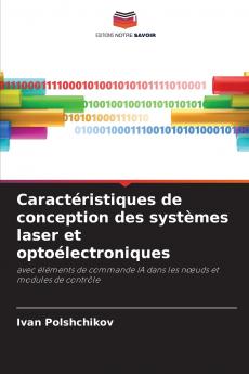 Caractéristiques de conception des systèmes laser et optoélectroniques