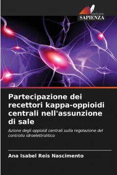 Partecipazione dei recettori kappa-oppioidi centrali nell'assunzione di sale