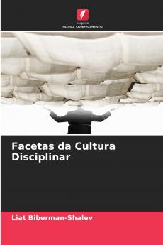 Facetas da Cultura Disciplinar