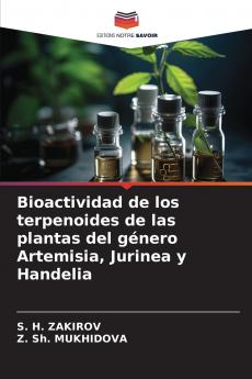 Bioactividad de los terpenoides de las plantas del género Artemisia Jurinea y Handelia