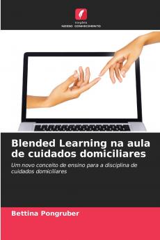Blended Learning na aula de cuidados domiciliares