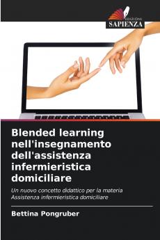 Blended learning nell'insegnamento dell'assistenza infermieristica domiciliare