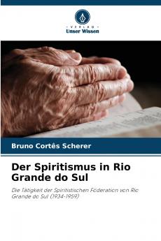 Der Spiritismus in Rio Grande do Sul