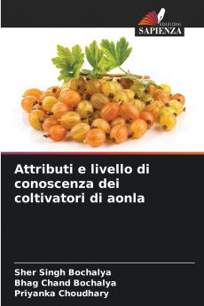 Attributi e livello di conoscenza dei coltivatori di aonla