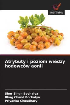 Atrybuty i poziom wiedzy hodowców aonli