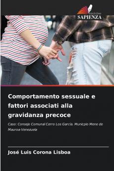 Comportamento sessuale e fattori associati alla gravidanza precoce