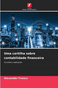 Uma cartilha sobre contabilidade financeira