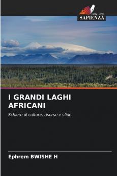 I GRANDI LAGHI AFRICANI
