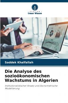 Die Analyse des sozioökonomischen Wachstums in Algerien