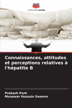 Connaissances attitudes et perceptions relatives à l'hépatite B