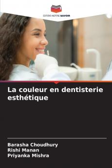 La couleur en dentisterie esthétique