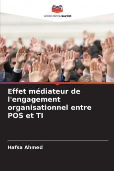 Effet médiateur de l'engagement organisationnel entre POS et TI