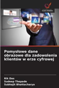 Pomysłowe dane obrazowe dla zadowolenia klientów w erze cyfrowej