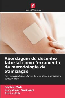 Abordagem de desenho fatorial como ferramenta de metodologia de otimização