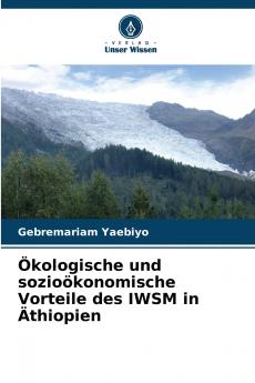Ökologische und sozioökonomische Vorteile des IWSM in Äthiopien