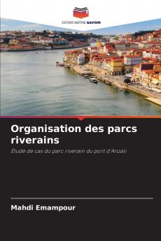 Organisation des parcs riverains