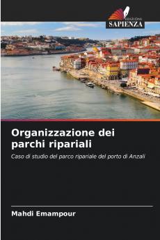 Organizzazione dei parchi ripariali