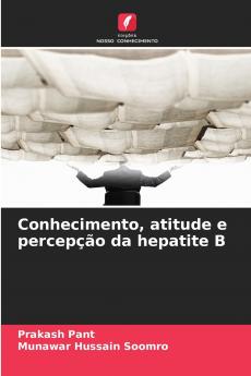 Conhecimento atitude e percepção da hepatite B