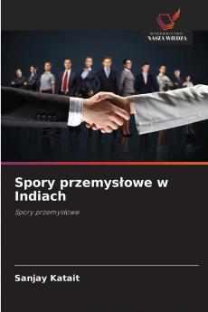 Spory przemysłowe w Indiach