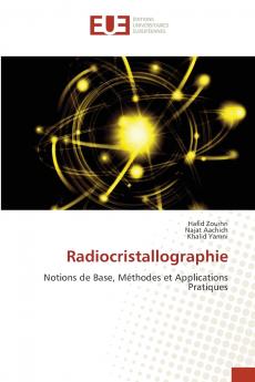 Radiocristallographie