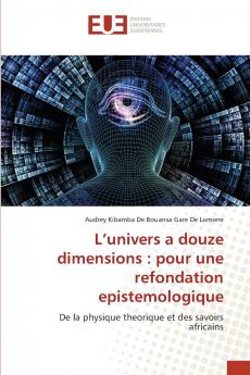 L'univers a douze dimensions